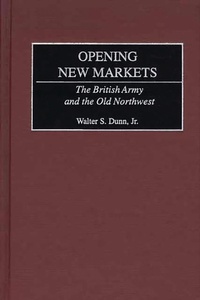 Enlarge image Cover: Opening New Markets - Praeger Publishers Inc