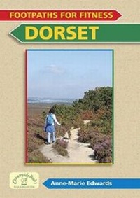 Abbildung von: Footpaths for Fitness: Dorset - Countryside Books