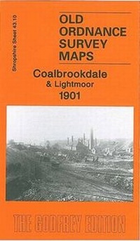Abbildung von: Coalbrookdale and Lightmoor 1901 - Alan Godfrey Maps