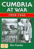 Cover: Cumbria at War 1939-1945 - Countryside Books