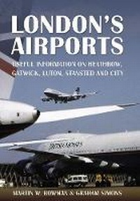 Abbildung von: London's Airports - Pen & Sword Aviation
