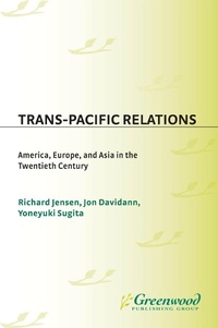 Enlarge image Cover: Trans-Pacific Relations - Praeger Publishers Inc