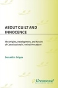 Cover: About Guilt and Innocence - Praeger Publishers Inc