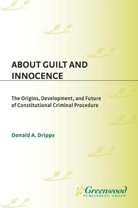 Enlarge image Cover: About Guilt and Innocence - Praeger Publishers Inc