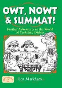 Enlarge image Cover: Owt, Nowt and Summat! - Countryside Books