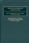 Cover: The Social Risks of Agriculture - Praeger Publishers Inc