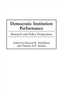 Cover: Democratic Institution Performance - Praeger Publishers Inc