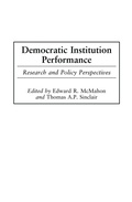 Cover: Democratic Institution Performance - Praeger Publishers Inc