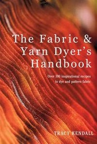 Abbildung von: FABRIC & YARN DYER'S HANDBOOK - COLLINS & BROWN