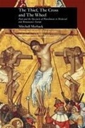 Cover: Thief, the Cross and the Wheel - Reaktion Books