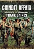 Cover: Chindit Affair: A Memoir of the War in Burma - Pen & Sword Military