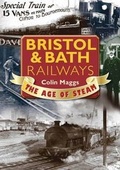 Cover: Bristol & Bath Railways the Age of Steam - Countryside Books