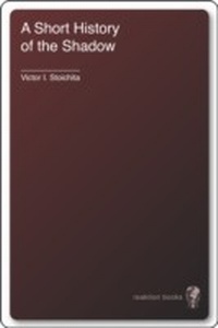 Enlarge image Cover: A Short History of the Shadow - Reaktion Books