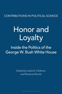 Enlarge image Cover: Honor and Loyalty - Praeger Publishers Inc