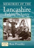 Cover: Memories of the Lancashire Fishing Industry - Countryside Books