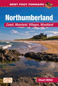Abbildung von: Best Foot Forward in Northumberland (Coast & Country Walks) - Countryside Books