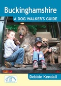 Cover: Buckinghamshire: A Dog Walker's Guide - Countryside Books