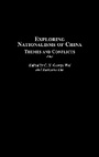 Cover: Exploring Nationalisms of China - Praeger Publishers Inc