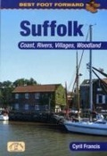 Cover: Best Foot Forward: Suffolk (Coast & Country Walks) - Countryside Books