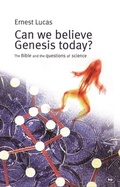 Cover: Can we believe Genesis today? - Inter-Varsity Press