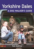 Cover: Yorkshire Dales: A Dog Walker's Guide - Countryside Books