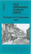 Cover: Cardigan and St. Dogmaels 1904 - Alan Godfrey Maps