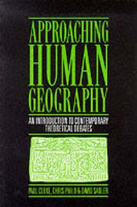 Enlarge image Cover: Approaching Human Geography - SAGE Publications Ltd