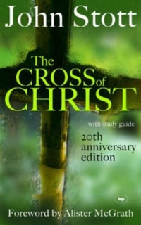Enlarge image Cover: The Cross of Christ - Inter-Varsity Press