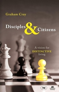 Enlarge image Cover: Disciples and Citizens - Inter-Varsity Press