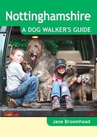 Abbildung von: Nottinghamshire - A Dog Walker's Guide - Countryside Books