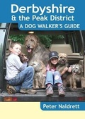 Cover: Derbyshire & the Peak District - A Dog Walker's Guide - Countryside Books