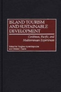 Abbildung von: Island Tourism and Sustainable Development - Praeger Publishers Inc