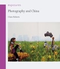 Cover: Photography and China - Reaktion Books