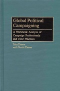 Cover: Global Political Campaigning - Praeger Publishers Inc