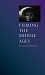 Cover: Filming the Middle Ages - Reaktion Books