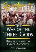 Cover: War of the Three Gods - Pen & Sword Military