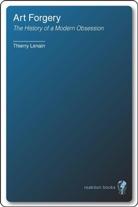 Enlarge image Cover: Art Forgery - Reaktion Books
