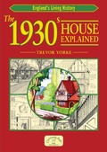 Cover: The 1930s House Explained - Countryside Books (GB)