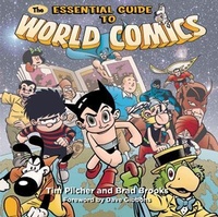 Abbildung von: The Essential Guide to World Comics - COLLINS & BROWN
