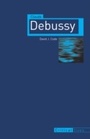Cover: Claude Debussy - Reaktion Books