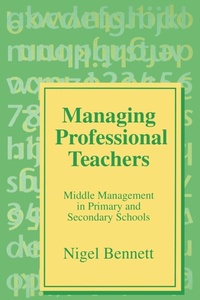 Enlarge image Cover: Managing Professional Teachers - SAGE Publications Ltd