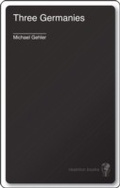 Cover: Three Germanies - Reaktion Books