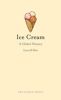 Abbildung von: Ice Cream - Reaktion Books