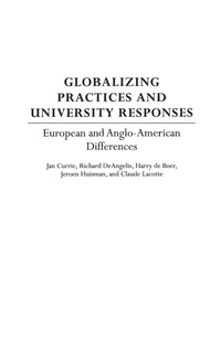 Enlarge image Cover: Globalizing Practices and University Responses - Praeger Publishers Inc