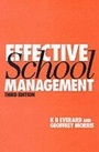Cover: Effective School Management - Paul Chapman Publishing Ltd