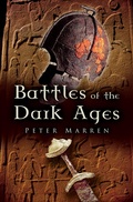 Cover: Battles of the Dark Ages - Pen & Sword Military