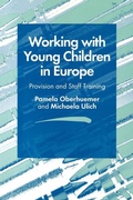 Cover: Working with Young Children in Europe - SAGE Publications Ltd