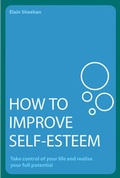 Cover: How to Improve Your Self Esteem - COLLINS & BROWN