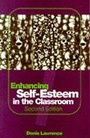 Cover: Enhancing Self-Esteem in the Classroom - Paul Chapman Publishing Ltd