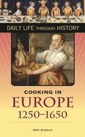 Cover: Cooking in Europe, 1250-1650 - Greenwood Press